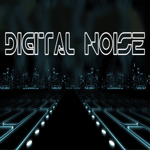 Digital Noise