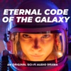 Eternal Code of the Galaxy artwork