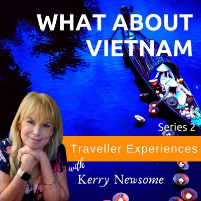 What about Vietnam - Traveller Insights What about Vietnam - Traveller Insights
