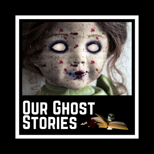 Our Ghost Stories Artwork