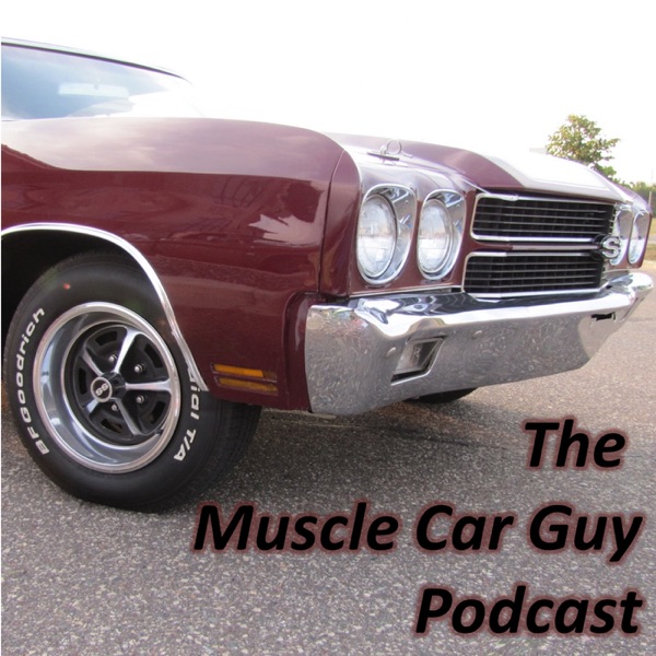 The Muscle Car Guy Podcast Artwork