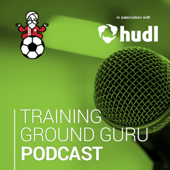 Training Ground Guru Podcast - Training Ground Guru