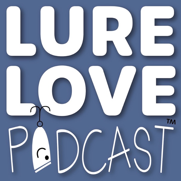 Lure Love Podcast Artwork