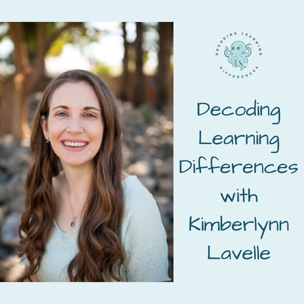 Decoding Learning Differences with Kimberlynn Lavelle Artwork