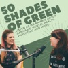 50 Shades Of Green artwork