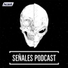 Señales Podcast - Señales Podcast