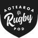 Aotearoa Rugby Pod