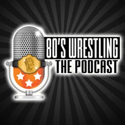 May the 4th be with you! The 80's Wrestling Con V - Special Preview Episode!