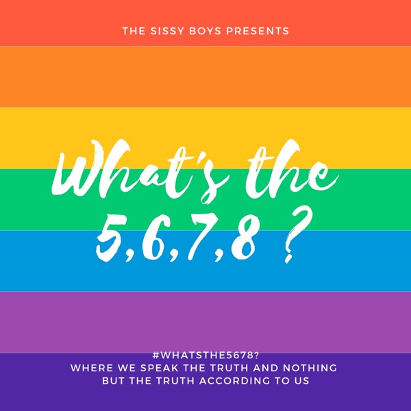 What's the 5678?: Discussing Dance, POP, & Queer Culture