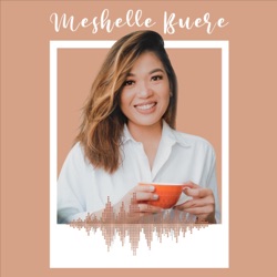 Meshelle Buere's Podcast