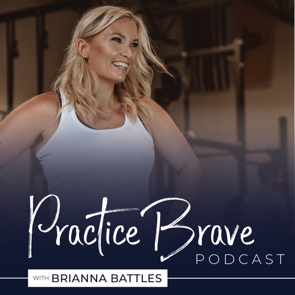 The Practice Brave Podcast