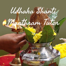 Udhaka Shanti Manthram - Sraddha Suktam Portion