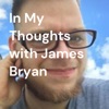 In My Thoughts with James Bryan artwork