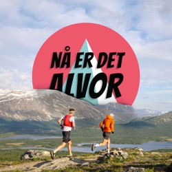 #202 - Jonas Svengård | Fyri Trail Løpsbrief / Preview | Golden Trail National Series Nordics Finale!