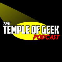 Temple of Geek Podcast podcast