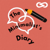 The Minimalist's Diary - Infinity Podcast (ประเทศไทย)