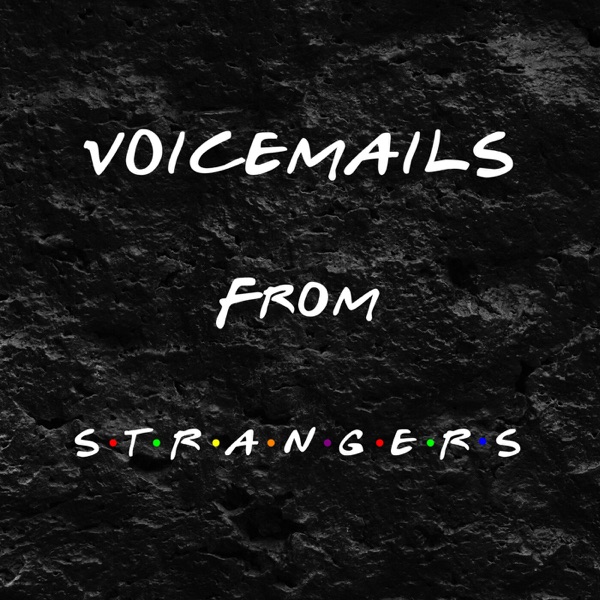 Voicemails From Strangers Artwork