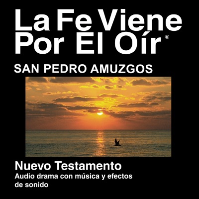 San Pedro Amuzgo Biblia (dramatizada) - San Pedro Amuzgo Bible (Dramatized)