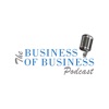 The Business of Business Podcast