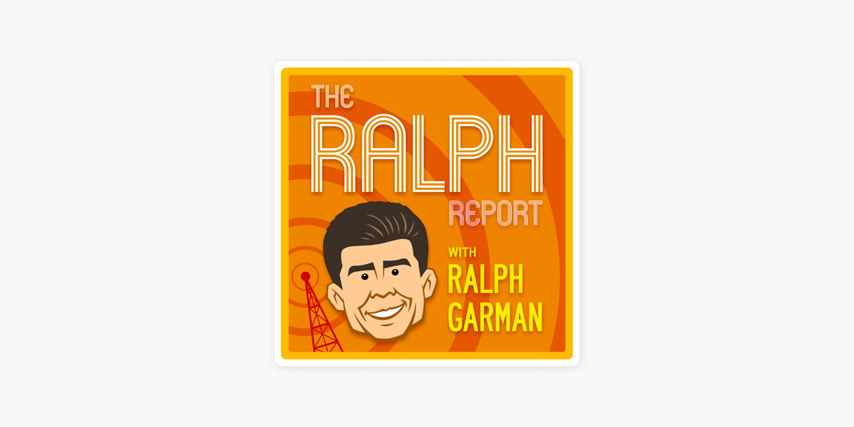 The Ralph Report On Apple Podcasts