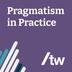 Pragmatism in Practice