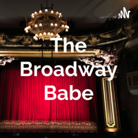 The Broadway Babe podcast