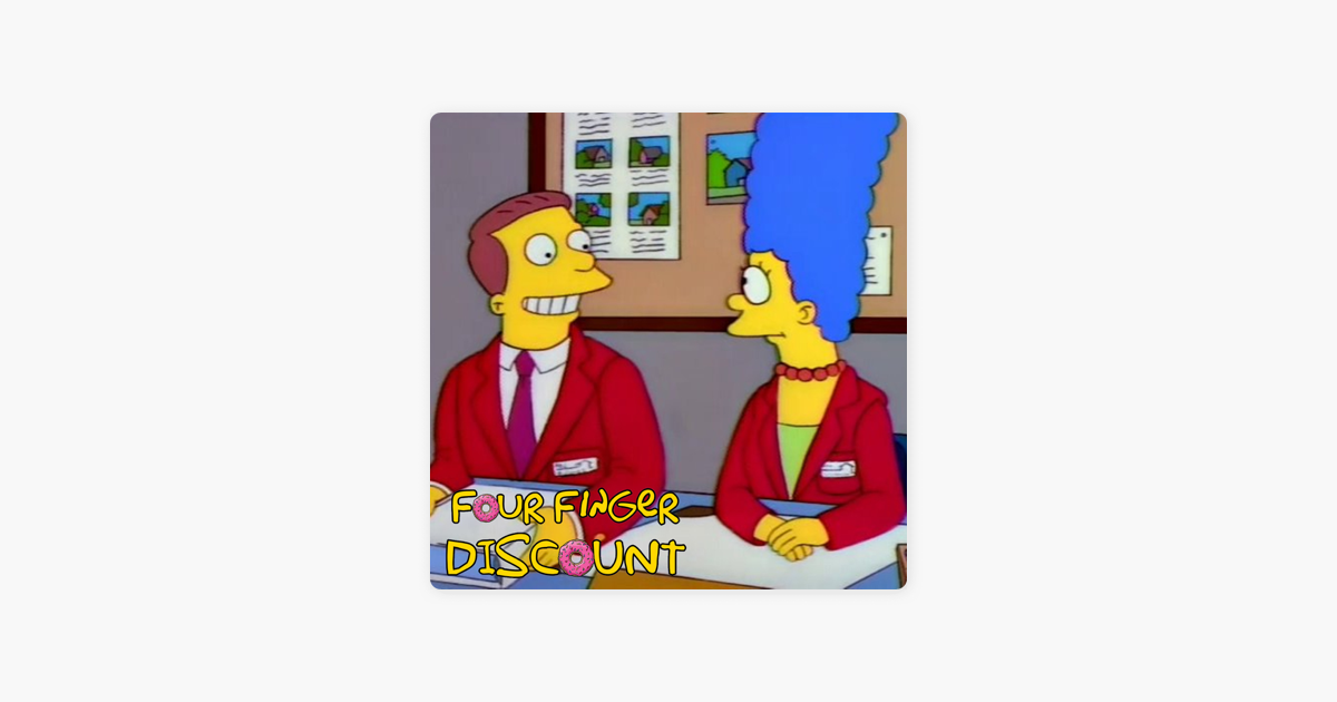 Four Finger Discount (Simpsons Podcast): Realty Bites (S09E09) on Apple  Podcasts