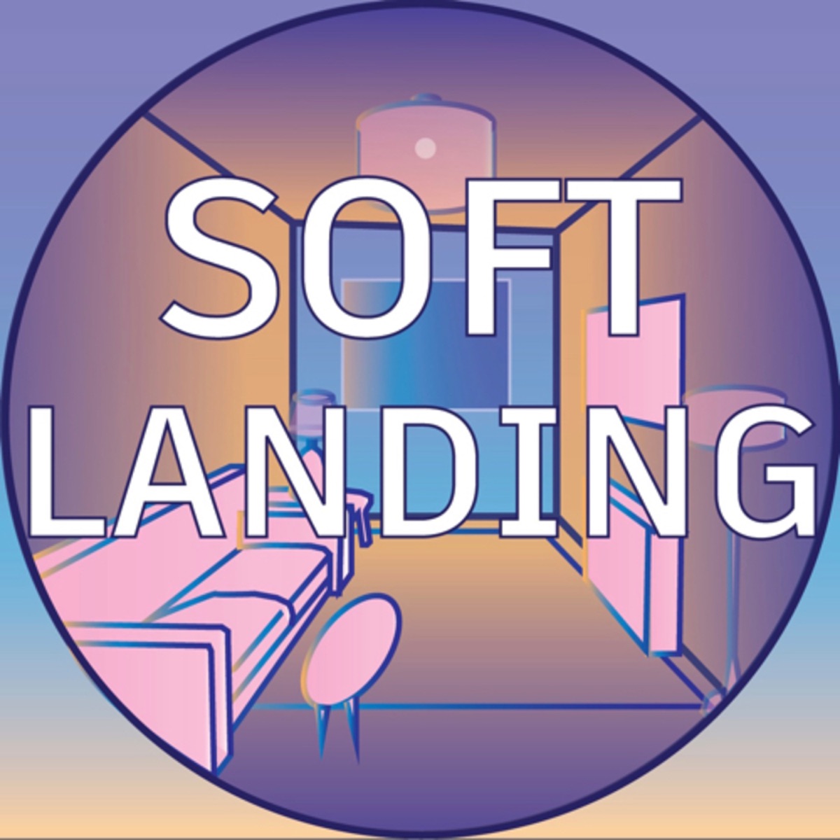 Soft Landing Podcast Podtail