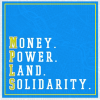 money.power.land.solidarity. podcast