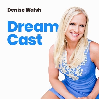 Denise Walsh - Dream Cast Denise Walsh - Dream Cast
