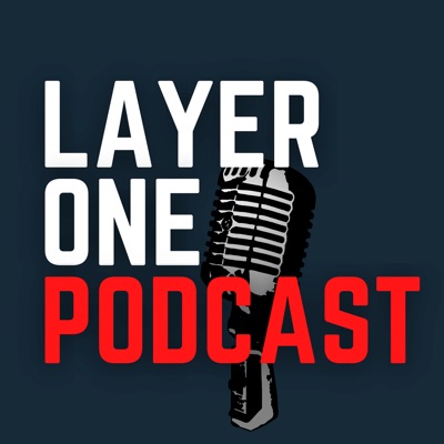 Layer One Podcast:LADZ City Network