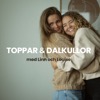 Toppar och dalkullor