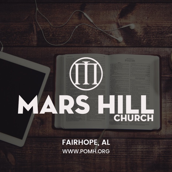 Mars Hill Church | Mobile, AL & Fairhope, AL