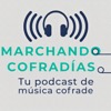 Marchando Cofradías