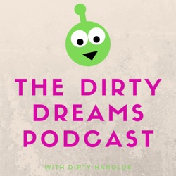 Dirty Dreams (A Dreams PS4 podcast)