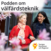 Podden om välfärdsteknik - Sveriges Kommuner och Regioner (SKR)