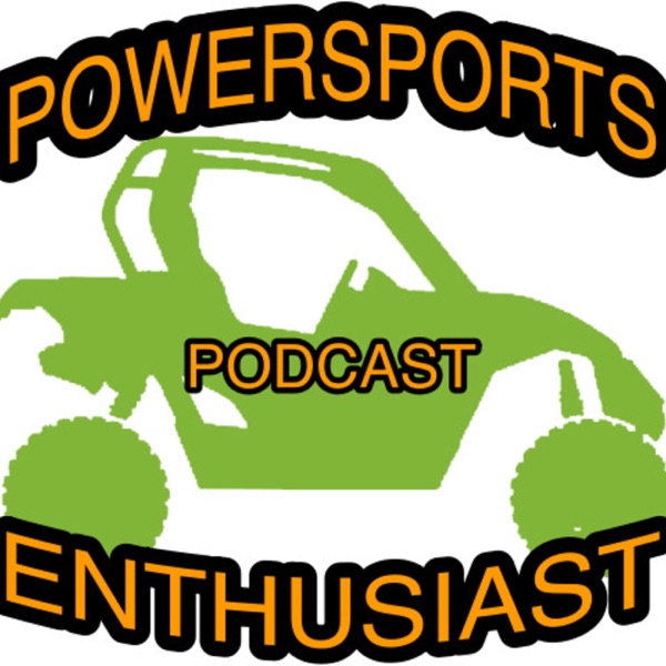 Powersports Enthusiast Podcast Artwork
