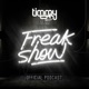Timmy Trumpet Presents - Freak Show