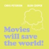 Movies Will Save The World artwork