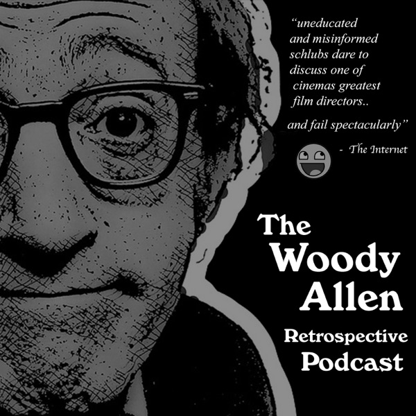 The Woody Allen Retrospective