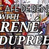 Cafe de Rene with Rene Dupree  artwork