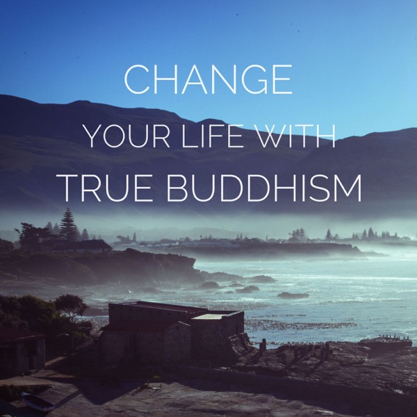 Change your life with True Buddhism Artwork