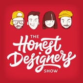 The Honest Designers Show - Design Cuts