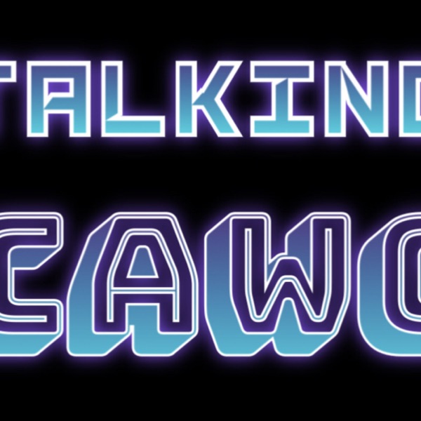 Talking CAWC Artwork