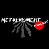 Metal Moment Podcast - English & Japanese Bilingual Show / Interviews / Guitar Talk / Beer / メタル / ビール 