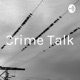 Crime Talk