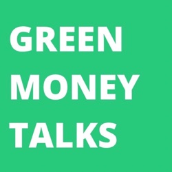 Green Money Talks by Heidrun E. Kopp