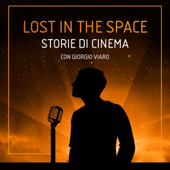Lost In The Space: storie di cinema - The Space Cinema