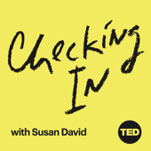 Checking In with Susan David - TED