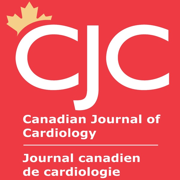 Canadian Journal of Cardiology (Summary - Audio)